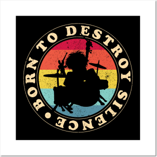 Born To Destroy Silence Posters and Art